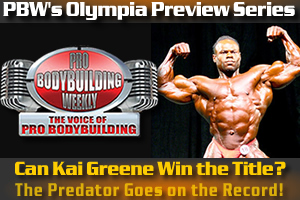 PBW's OLYMPIA PREVIEW SERIES BEGINS! 