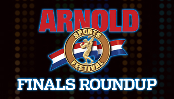 2010 ARNOLD CLASSIC FINALS ROUNDUP