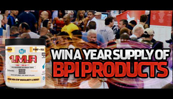 WIN A YEAR SUPPLY OF BPI PRODUCTS