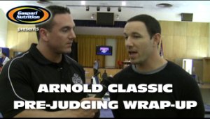 ARNOLD CLASSIC PRE-JUDGING WRAP-UP VIDEO!