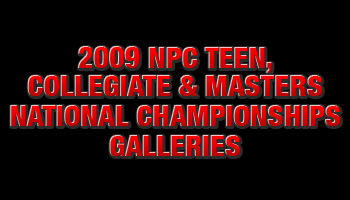 2009 NPC TEEN, COLLEGIATE AND MASTERS NATIONALS