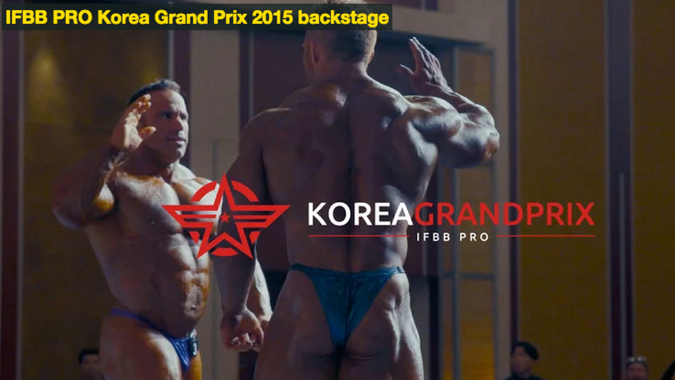 Backstage at the 2015 IFBB Korea Grand Prix