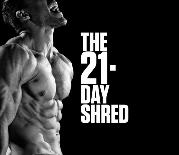 21 Day Shred