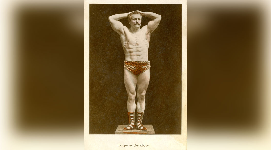 10 Facts About Bodybuilding Legend Eugen Sandow 