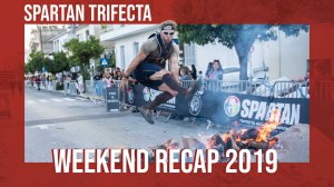Spartan Trifecta Weekend 2019 Recap