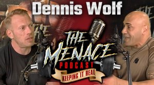 Dennis Wolf On The Menace Podcast