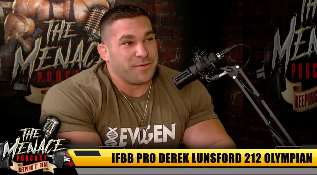 IFBB Pro Derek Lunsford 212 Olympian on The Menace Podcast