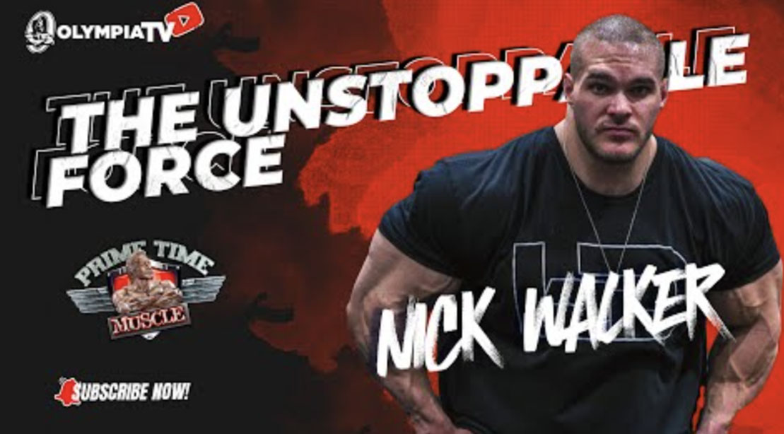 Is Nick Walker Destined to Become Mr. Olympia?